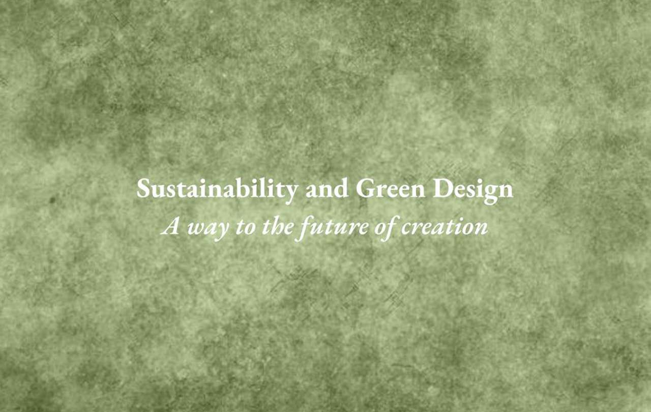 Sustainability and Green Design