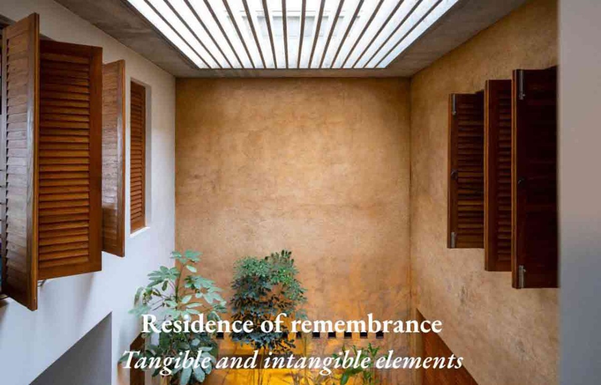 Residence of Remembrance: Tangible and Intangible Elements