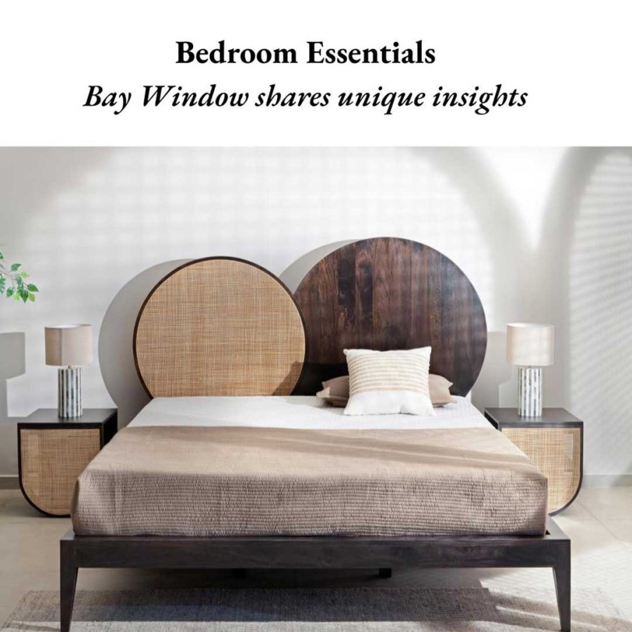 Bay Window Shares Unique Insights On Bedroom Essentials