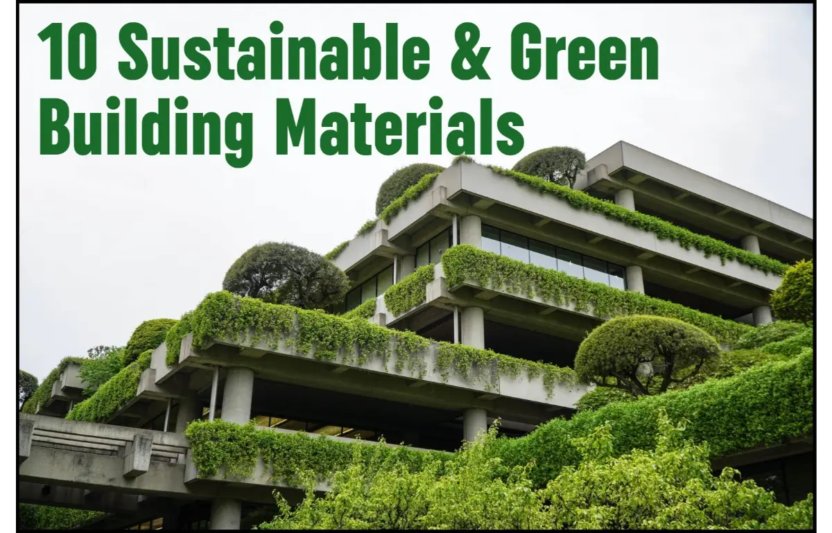 10 Sustainable and Green Building Materials in India: Types, Benefits & 2026 Guide